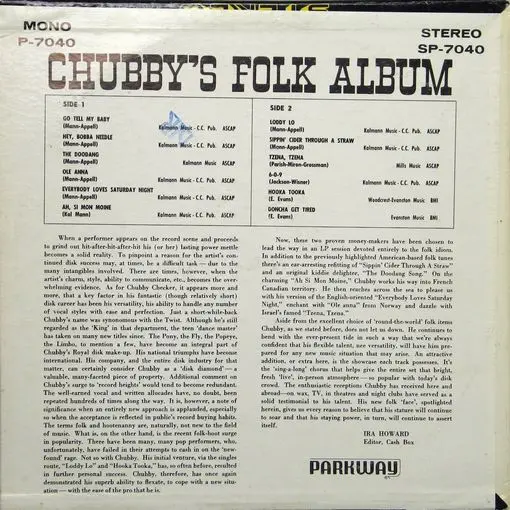 A record album with the back cover of chubby 's folk album.