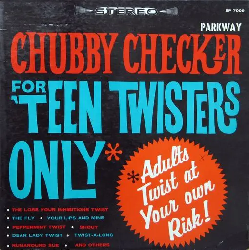 A record cover for chubby checker 's " teen twisters only ".